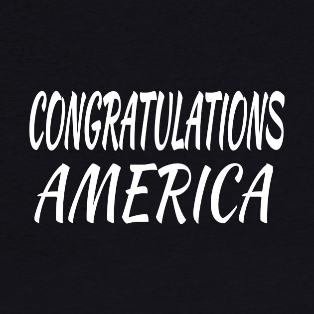 Congratulations America by soufyane